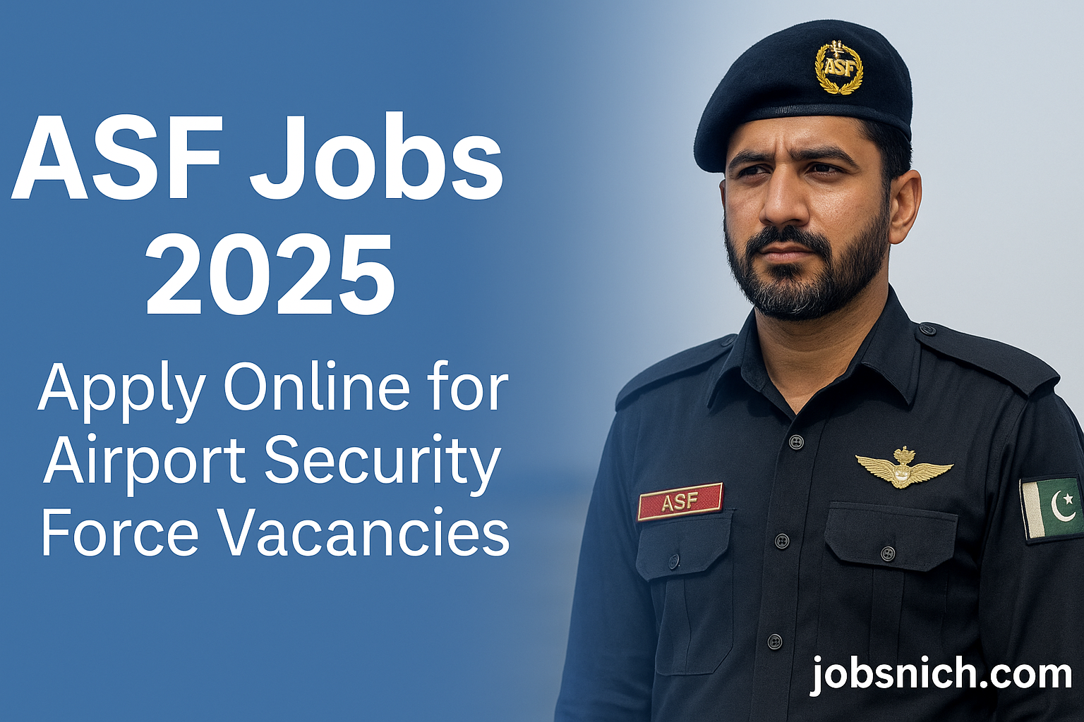ASF Jobs 2025 – Apply Online for Airport Security Force Vacancies